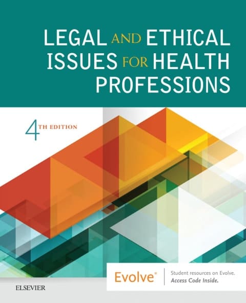 Legal and Ethical Issues for Health Professions Elsevier eBook on VitalSource