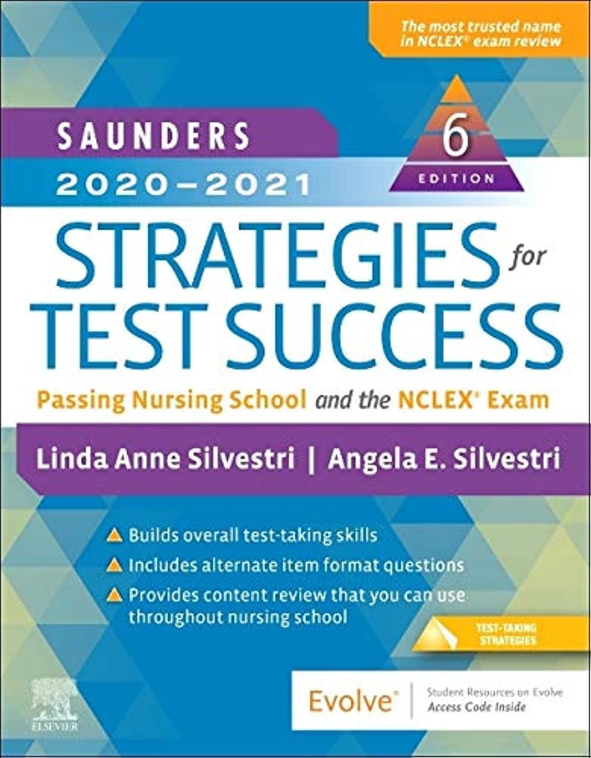 Saunders 2020-2021 Strategies for Test Success Passing Nursing School and the NCLEX Exam