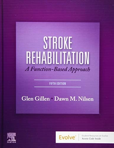 Stroke Rehabilitation A Function-Based Approach