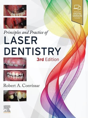 Principles and Practice of Laser Dentistry