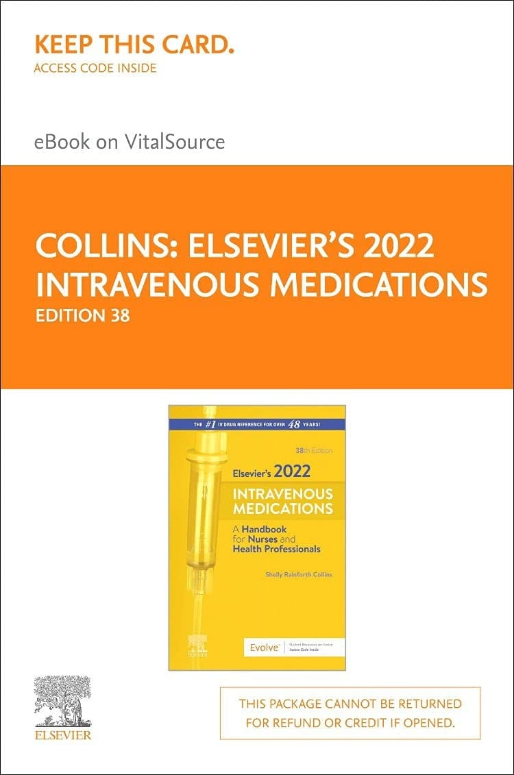 Elsevier's 2022 Intravenous Medications – Elsevier eBook on VitalSource (Retail Access Card): Elsevier's 2022 Intravenous Medications – Elsevier eBook on VitalSource (Retail Access Card)