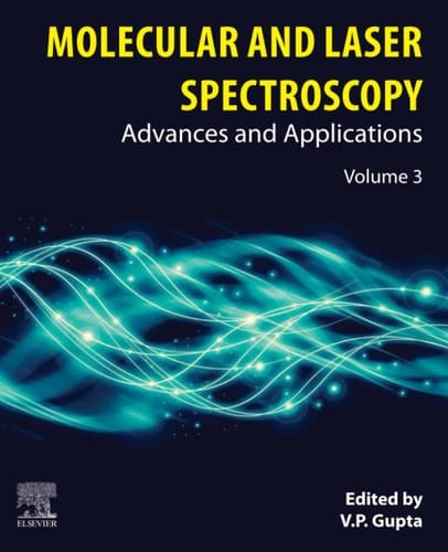 Molecular and Laser Spectroscopy Advances and Applications: Volume 3