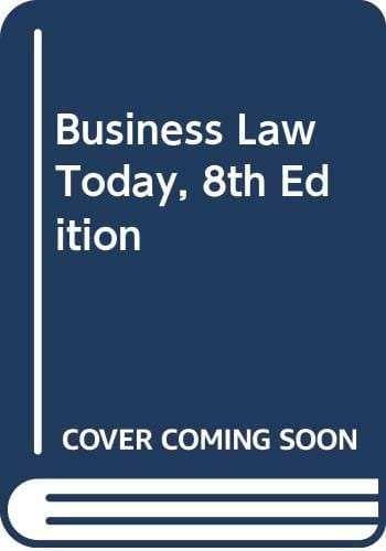 Instructors Edition Business Law Today Standard Edition