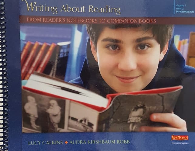 Units of Study in Argument, Information, and Narrative Writing Grade 7