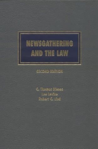 Newsgathering and the Law