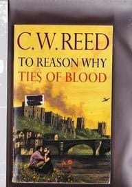 To Reason Why / Ties Of Blood (tony Fish
