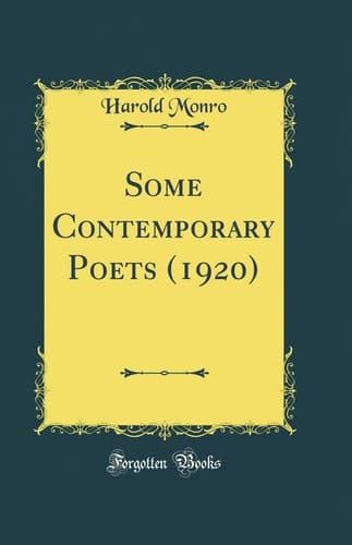 Some Contemporary Poets (1920) (Classic Reprint)
