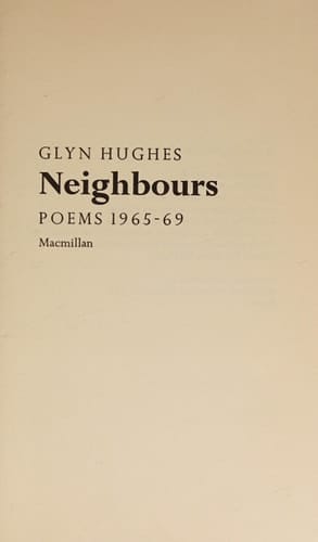 Neighbours: poems, 1965-69