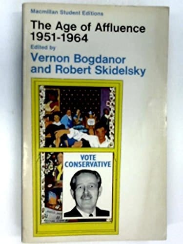 The Age Of Affluence 1951-1964