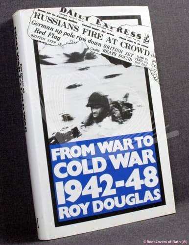 From War to Cold War 1942-48