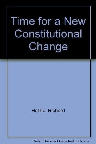 1688-1988: Time for a New Constitution