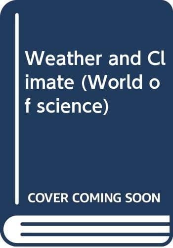 Weather and Climate