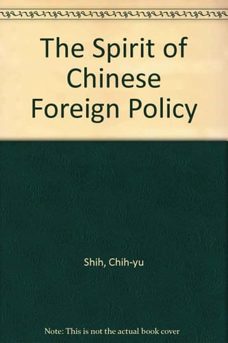 The spirit of Chinese foreign policy: A psychocultural view