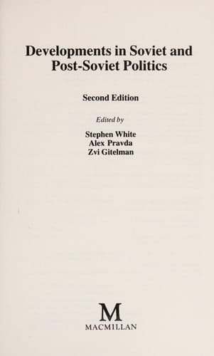 Developments in Soviet Politics