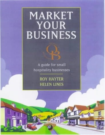 Market Your Business A Guide for Small Hospitality Businesses