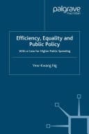 Efficiency, Equality and Public Policy With A Case for Higher Public Spending