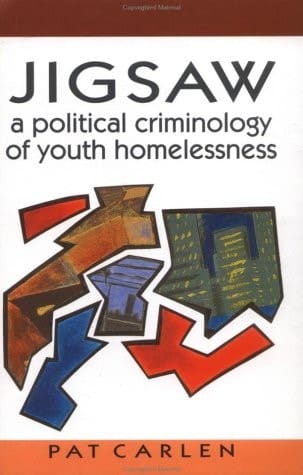 Jigsaw A Political Criminology of Youth Homelessness
