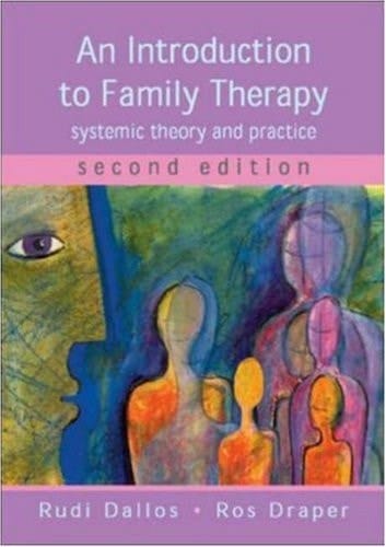 An Introduction to Family Therapy systemic theory and practice