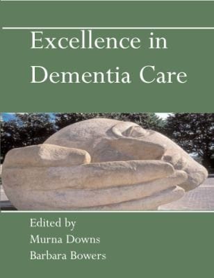 Excellence In Dementia Care Research Into Practice