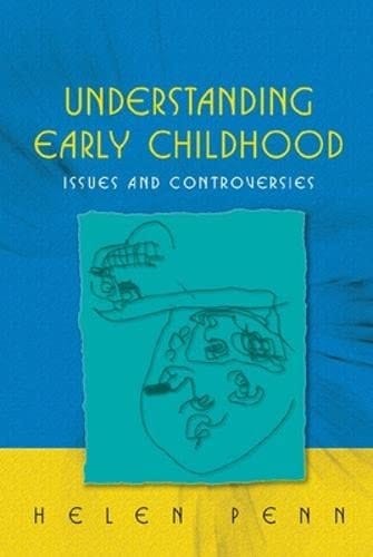 Understanding Early Childhood Issues and Controversies