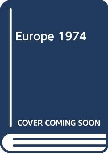 Fodor's Europe 1974 A Comprehensive Handbook of 35 Countries