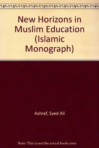 New Horizons in Muslim Education