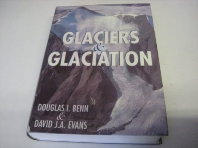 Glaciers & Glaciation