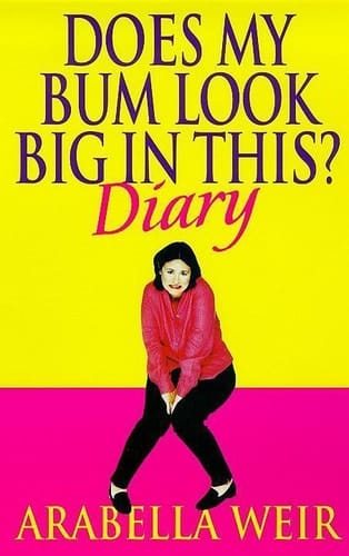 Does My Bum Look Big in This? Diary