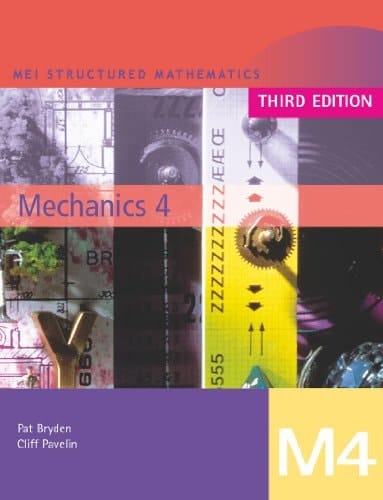 Mechanics 4