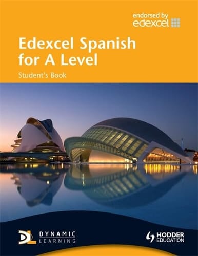 Edexcel Spanish for a Level Student's Book With Cd-rom
