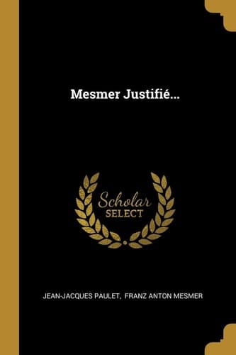 Mesmer Justifié...