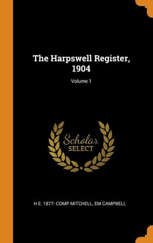 The Harpswell Register, 1904; Volume 1