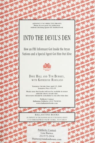 Into the Devil's Den How an FBI Informant Got Inside the Aryan Nations and a Special Agent Got Him Out Alive