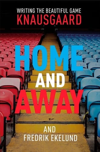 Home and Away Writing the Beautiful Game
