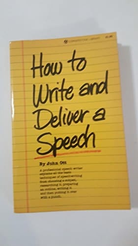 How to Write and Deliver a Speech