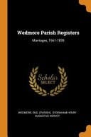 Wedmore Parish Registers Marriages, 1561-1839