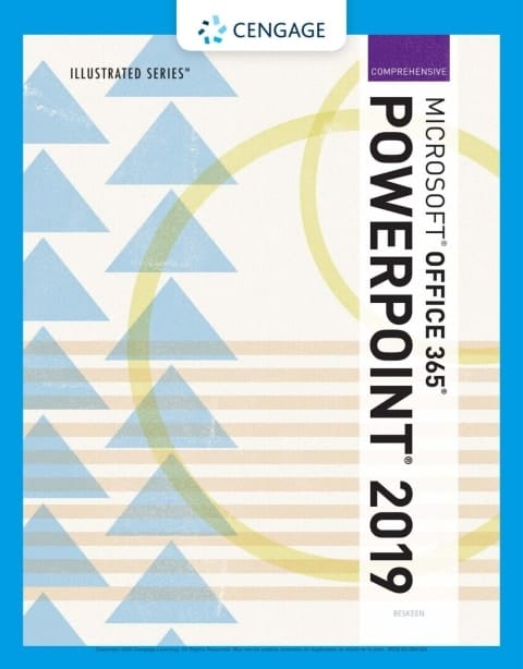 Illustrated Microsoft Office 365 & PowerPoint 2019 Comprehensive (MindTap Course List)