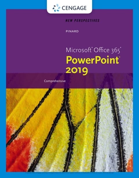 New Perspectives Microsoft Office 365 & PowerPoint 2019 Comprehensive (MindTap Course List)