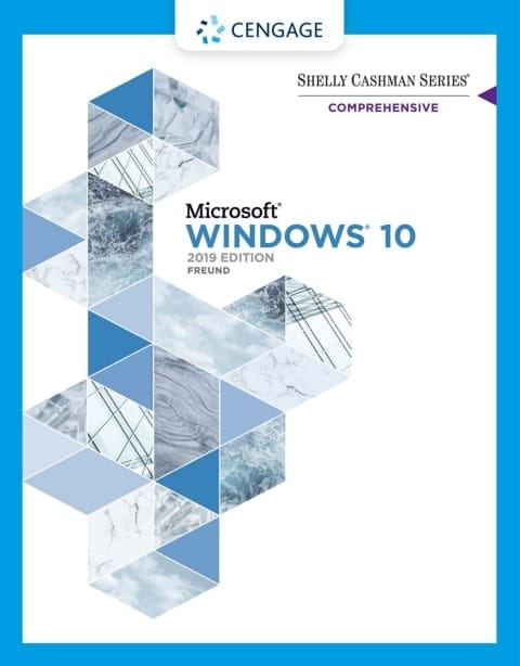 Shelly Cashman Series Microsoft / Windows 10 Comprehensive 2019 (MindTap Course List)