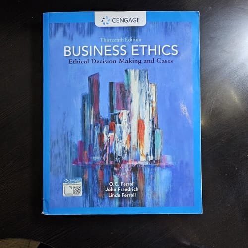 Business Ethics Ethical Decision Making and Cases