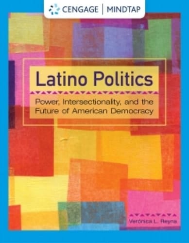 Cengage Infuse for Reyna's Latino Politics: Power, Intersectionality, and the Future of American Democracy, 1 term Instant Access