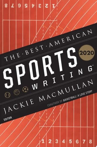 The Best American Sports Writing 2020