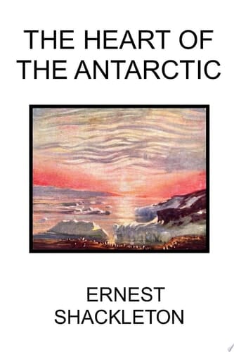 The Heart of the Antarctic