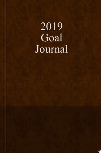2019 Goal Journal