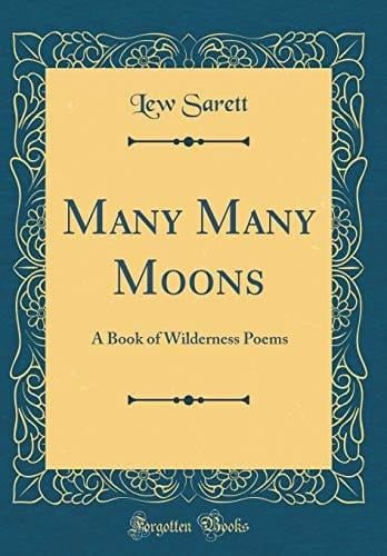 Many Many Moons A Book of Wilderness Poems (Classic Reprint)