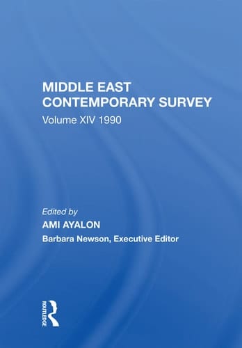 Middle East Contemporary Survey, Volume Xiv 1990