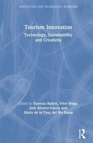 Tourism Innovation Technology, Sustainability and Creativity