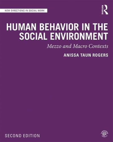 Human Behavior in the Social Environment Mezzo and Macro Contexts