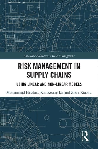 Risk Management in Supply Chains Using Linear and Non-Linear Models
