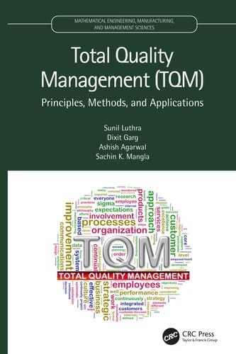 Total Quality Management (TQM) Principles, Methods, and Applications